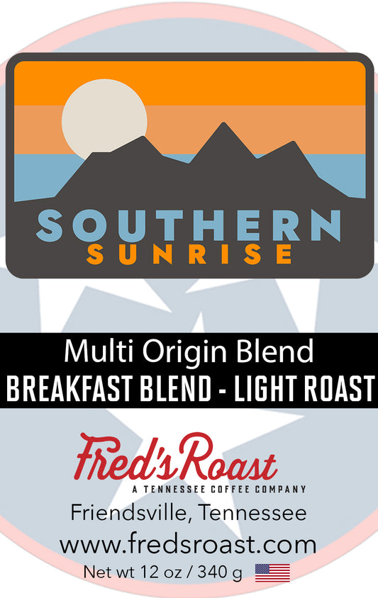 SOUTHERN SUNRISE - Breakfast Blend Light Roast